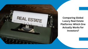 platforms for premium real estae